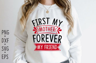 First my mother forever my friend SVG Rupkotha 