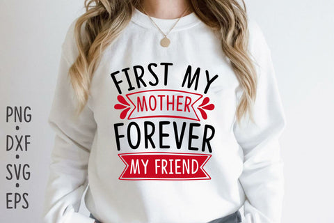 First my mother forever my friend SVG Rupkotha 