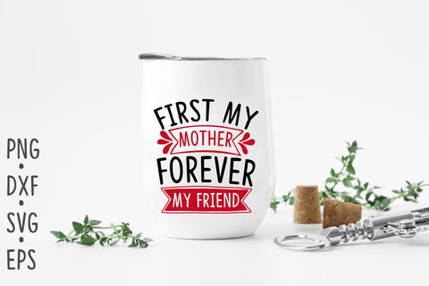 First my mother forever my friend SVG Rupkotha 