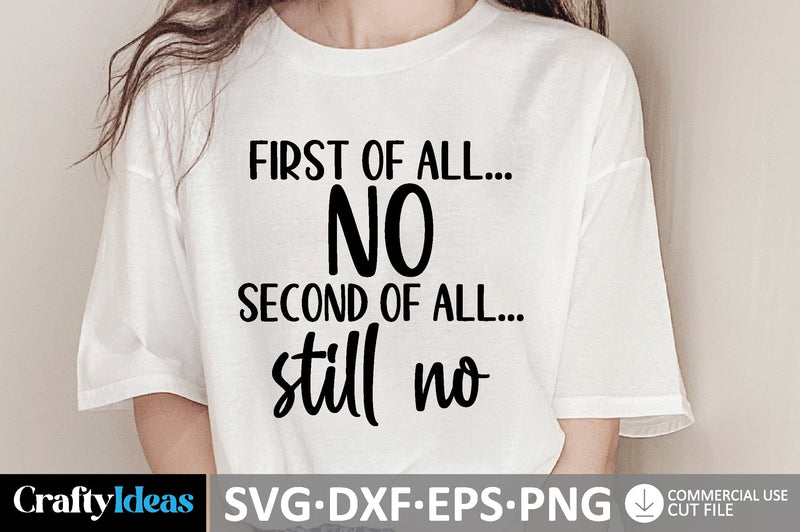 First of All... No - Second of All... Still No SVG SVG md faruk hossain 