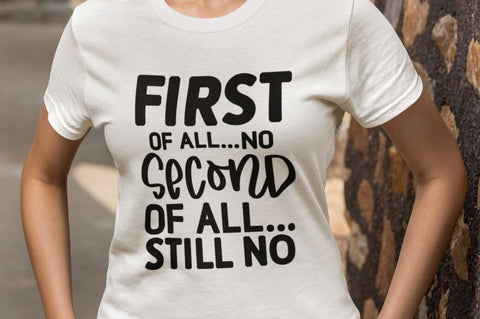 First of All No - Second of All... Still No SVG SVG Regulrcrative 