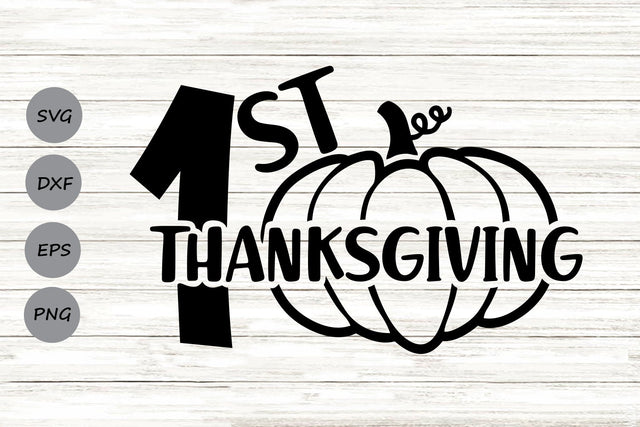 First Thanksgiving| Thanksgiving SVG Cutting Files. SVG CosmosFineArt 