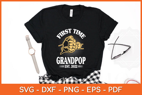 First Time Grandpa Est 2022 Promoted To New Dad Fathers Day Svg Png Dxf Digital Cutting File SVG Helal 