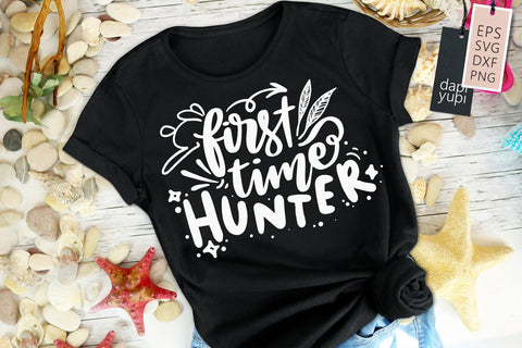 First Time Hunter SVG dapiyupi store 