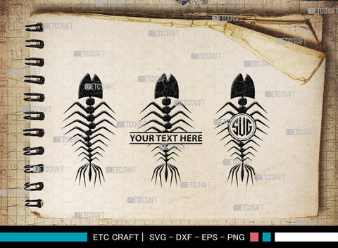 Fish Bone Monogram, Fish Bone Silhouette, Fish Bone SVG, Fish Skeleton Svg, Fish Skull Svg, Bone Fish Svg, SB00264 SVG ETC Craft 