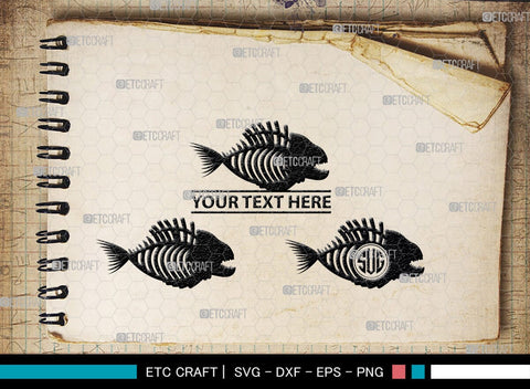 Fish Bone Monogram, Fish Bone Silhouette, Fish Bone SVG, Fish Skeleton Svg, Fish Skull Svg, Bone Fish Svg, SB00264 SVG ETC Craft 