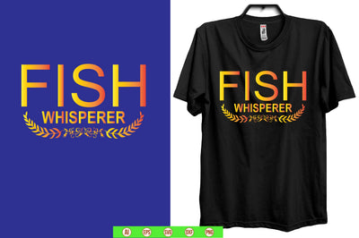 fish whisperer svg t shirt SVG nirmal108roy 