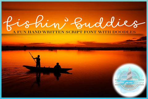 Fishin' Buddies Hand Written Script Font PLUS Doodles SVG Harbor Grace Designs 