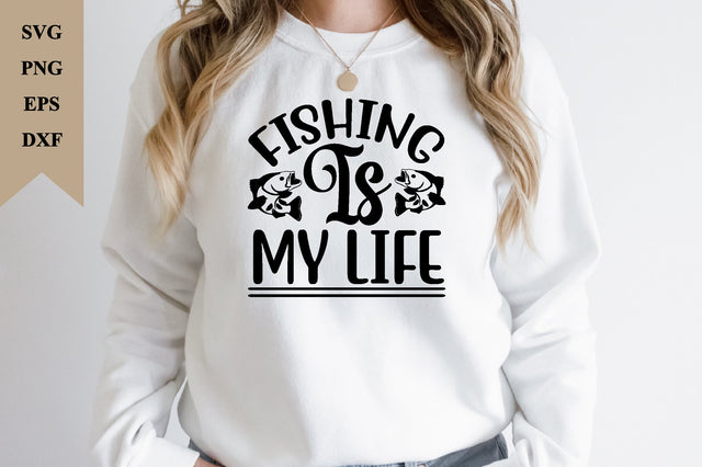fishing is my life SVG SVG buydesign 