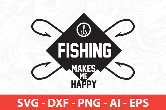 fishing makes me happy svg SVG nirmal108roy 