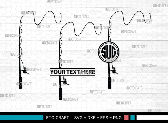 Fishing Rod Monogram, Fishing Rod Silhouette, Fishing Rod SVG, Fishing Svg, Fishing Pole Svg, Spinning Rods Svg, Fishing Hook Svg, SB00474 SVG ETC Craft 