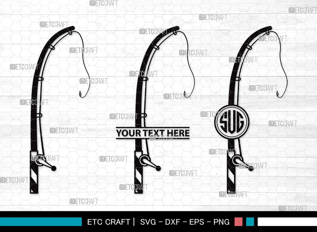 Fishing Rod Monogram SVG | Fishing Rod Svg | Fishing Pole Svg | Fishing Hook Svg | Fishing Rod Clipart SVG ETC Craft 