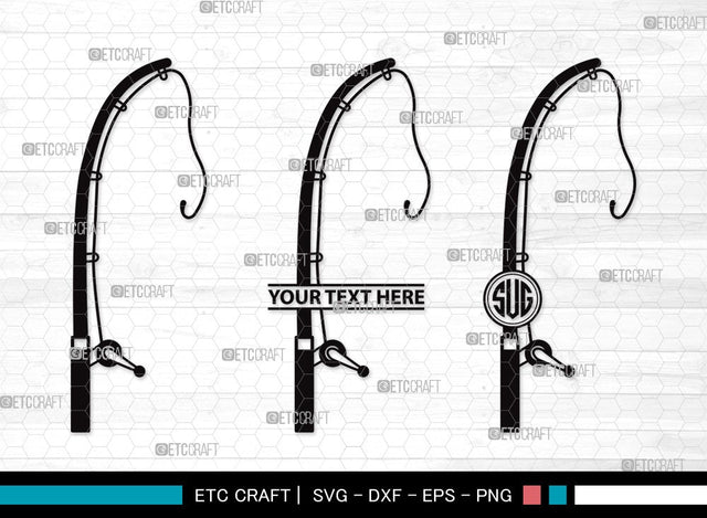 Fishing Rod Monogram SVG | Fishing Rod Svg | Fishing Pole Svg | Fishing Hook Svg | Fishing Rod Clipart SVG ETC Craft 