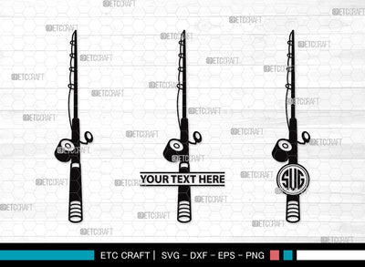 Fishing Rod Monogram SVG | Fishing Rod Svg | Fishing Pole Svg | Fishing Hook Svg | Fishing Rod Clipart SVG ETC Craft 