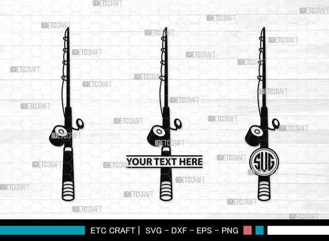 Fishing Rod Monogram SVG | Fishing Rod Svg | Fishing Pole Svg | Fishing Hook Svg | Fishing Rod Clipart SVG ETC Craft 