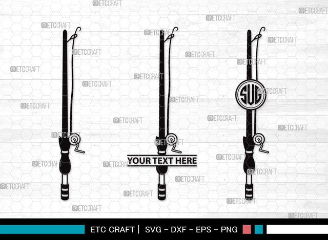 Fishing Rod Monogram SVG | Fishing Rod Svg | Fishing Pole Svg | Fishing Hook Svg | Fishing Rod Clipart SVG ETC Craft 