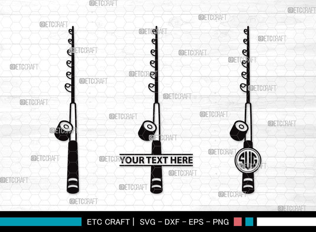 Fishing Rod Monogram SVG | Fishing Rod Svg | Fishing Pole Svg | Fishing Hook Svg | Fishing Rod Clipart SVG ETC Craft 
