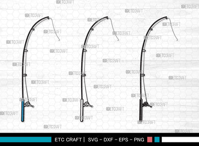 Fishing Rod SVG | Fishing Rod Svg | Fishing Pole Svg | Fishing Hook Svg | Fishing Rod Clipart SVG ETC Craft 