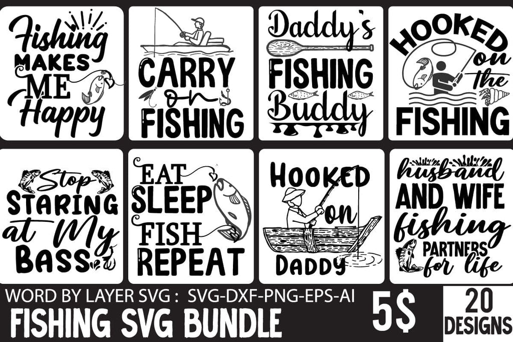 Fishing SVG Bundle, Fishing SVG 20 Design, Best Fishing SVG Cut File ...