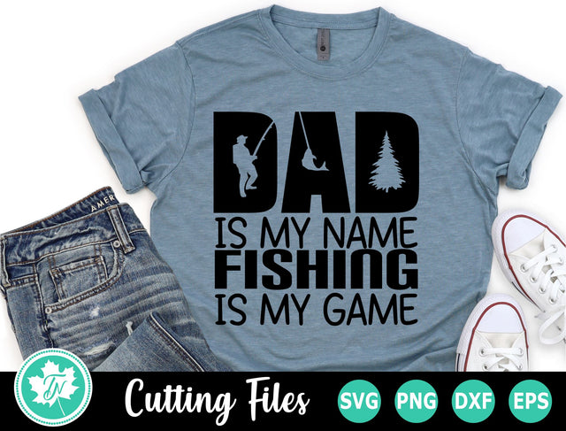 Fishing SVG | Dad SVG | Fishing is my Game SVG SVG TrueNorthImagesCA 