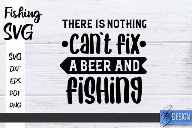 Fishing SVG | Father’s Day Quotes SVG | Funny Quotes SVG SVG Fly Design 