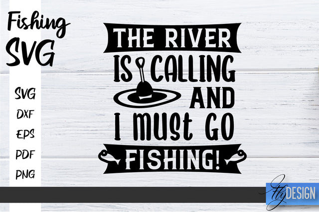 Fishing SVG | Father’s Day Quotes SVG | Funny Quotes SVG SVG Fly Design 
