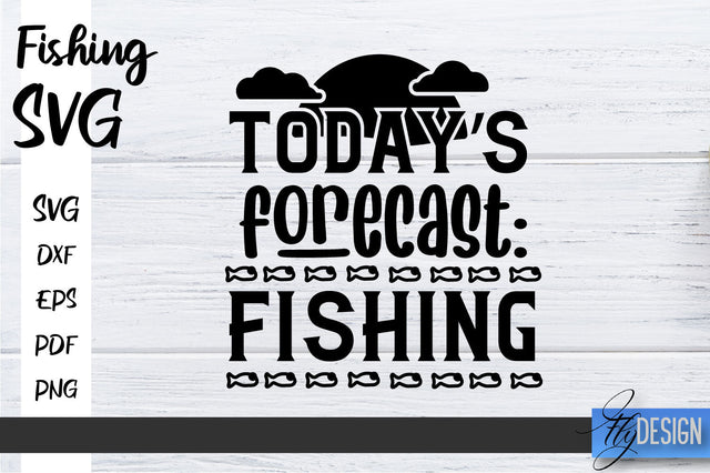 Fishing SVG | Father’s Day Quotes SVG | Funny Quotes SVG SVG Fly Design 