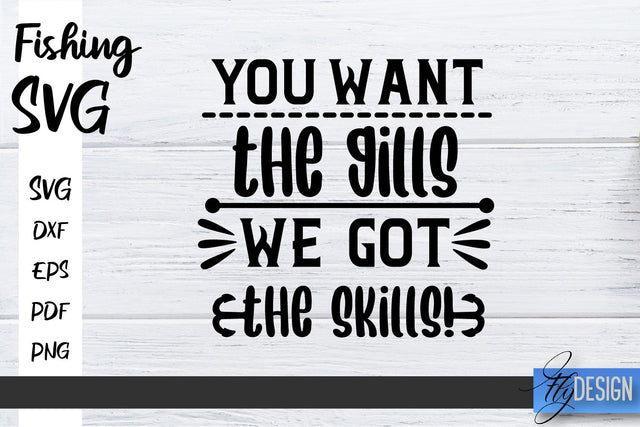 Fishing SVG | Father’s Day Quotes SVG | Funny Quotes SVG SVG Fly Design 