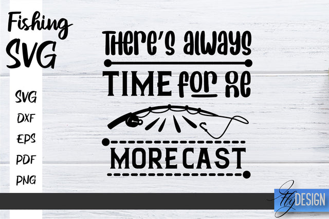 Fishing SVG | Father’s Day Quotes SVG | Funny Quotes SVG SVG Fly Design 