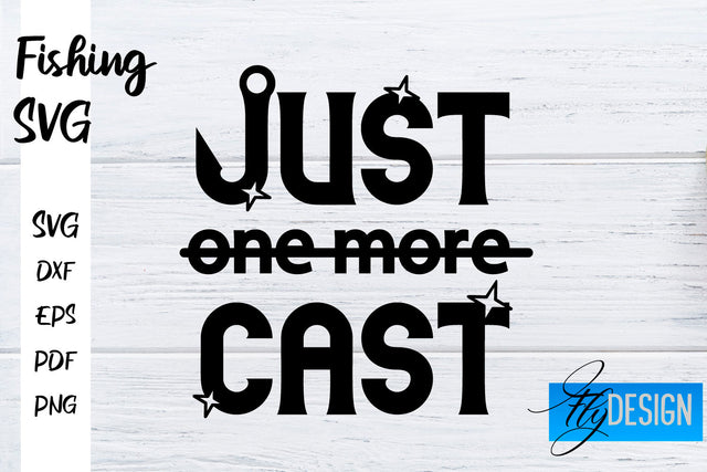 Fishing SVG | Fishman SVG | Funny Quotes SVG SVG Fly Design 