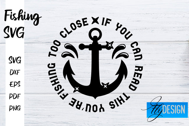 Fishing SVG | Fishman SVG | Funny Quotes SVG SVG Fly Design 