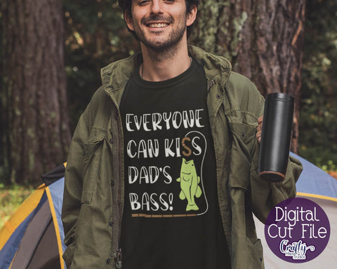 Fishing Svg - Kiss Dad's Bass Cut File SVG Crafty Mama Studios 