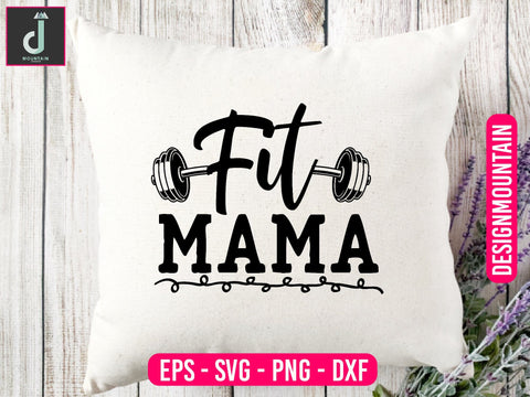 Fit mama Svg design SVG Alihossainbd 