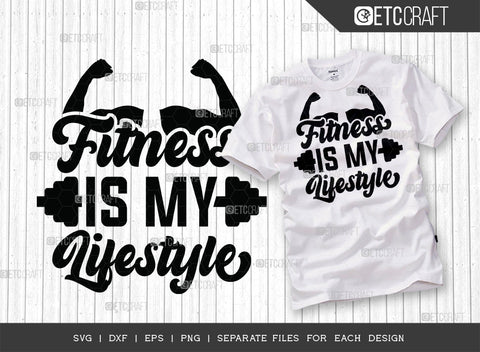 Fitness Is My Lifestyle SVG Bundle, Weights Svg, Gym Svg, Fitness Svg, Workout Svg, Bodybuilding Svg, Gym Quotes, ETC T00171 SVG ETC Craft 