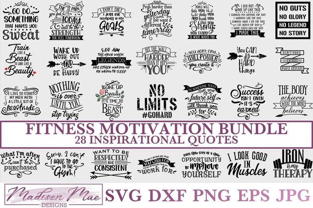 Fitness Motivation SVG Bundle - 28 Inspirational Quotes SVG Madison Mae Designs 