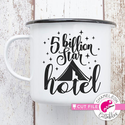 Five Billion Star Hotel - Camping Outdoors SVG Chameleon Cuttables 