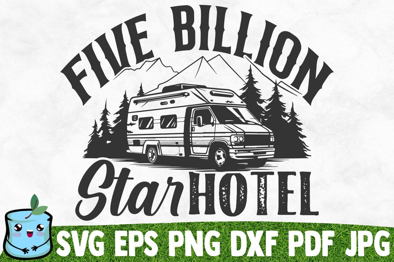 Five Billion Star Hotel SVG MintyMarshmallows 