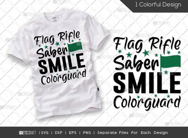 Flag Rifle Saber Smile Color Guard SVG Cut File | Marching Band Svg | Color Guard Svg | Band Family Svg | Winter Guard Svg | Color Guard Flag Svg | Color Guard Quote SVG ETC Craft 