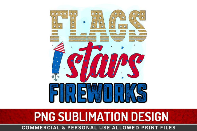 Flags stars fireworks Sublimation PNG Sublimation Regulrcrative 