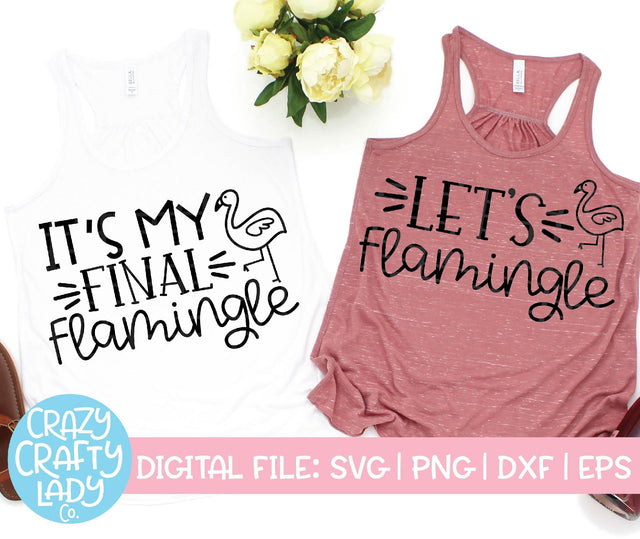 Flamingo Bachelorette SVG Cut File Bundle SVG Crazy Crafty Lady Co.