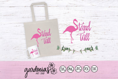 Flamingo Stand Tall SVG Gardenias Art Shop 
