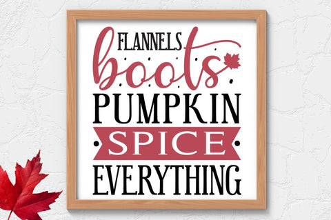 Flannels boots pumpkin spice everything SVG SVG Regulrcrative 
