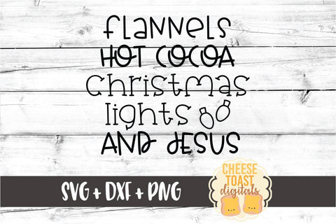 Flannels Hot Cocoa Christmas Lights and Jesus - Holiday SVG PNG DXF Cut Files SVG Cheese Toast Digitals 
