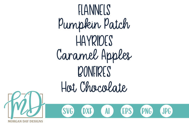 Flannels, Pumpkin Patch, Hayrides SVG Morgan Day Designs 
