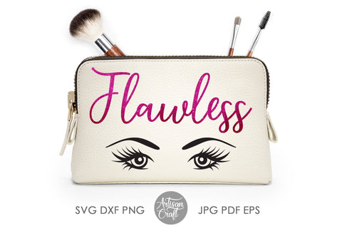 Flawless SVG Makeup bag quotes SVG Artisan Craft SVG 