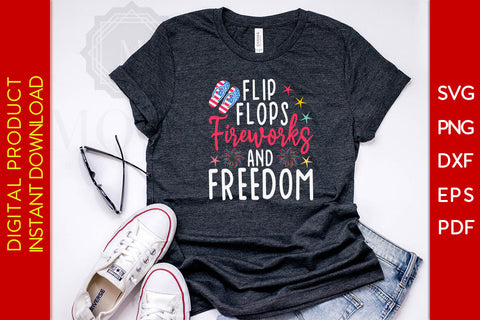 Flip Flops Fireworks And Freedom 4th Of July SVG PNG PDF Cut File SVG Creativedesigntee 