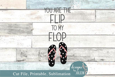 Flip to my Flop SVG Designs by Jolein 