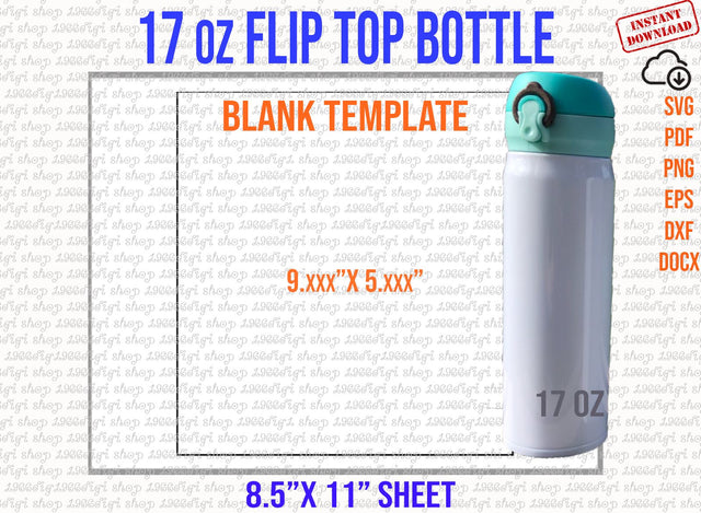 Flip Top Bottle 17oz Template, 17 oz Wrap, Flip Top Bottle sublimation Template, Cricut and Silhouette instant download Png Pdf Eps Dxf Docx SVG 1966digi 