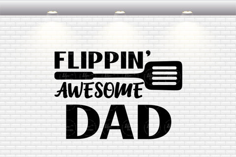 Flippin’ Awesome Dad - SVG, PNG, DXF, EPS SVG Elsie Loves Design 