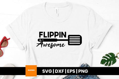 Flippin awesome, kitchen svg quote SVG Maumo Designs 